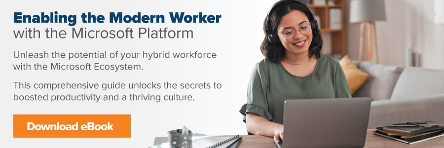 Enabling the Modern Worker with the Microsoft Platform